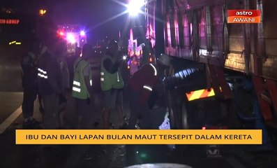 Ibu dan bayi lapan bulan maut tersepit dalam kereta