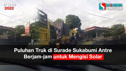 Puluhan Truk di Surade Sukabumi Antre Berjam-jam untuk Mengisi Solar