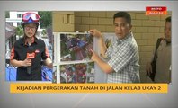 Kejadian pergerakan tanah di Jalan Kelab Ukay 2