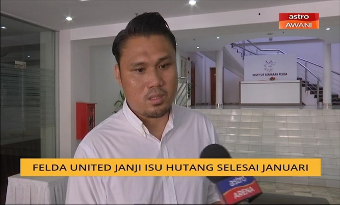 Felda United janji isu hutang selesai Januari