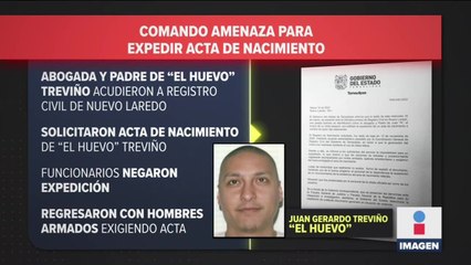 Grupo armado amenaza para expedir Acta de Nacimiento de "El Huevo"