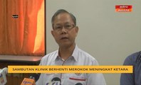 Sambutan klinik berhenti merokok meningkat ketara