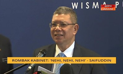 Rombak Kabinet: 'Nehi, nehi, nehi' - Jawab Saifuddin