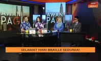 AWANI Pagi: Selamat Hari Braille Sedunia!