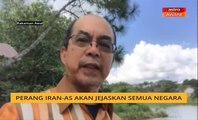 Perang Iran-AS akan jejaskan semua negara