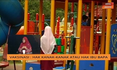 #AWANIPagi: Isu vaksinasi; anak punyai hak untuk mendapat kesihatan yang baik