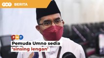 PAU 2021: Pemuda Umno sedia ‘sinsing lengan’, desak mandat rakyat dikembalikan