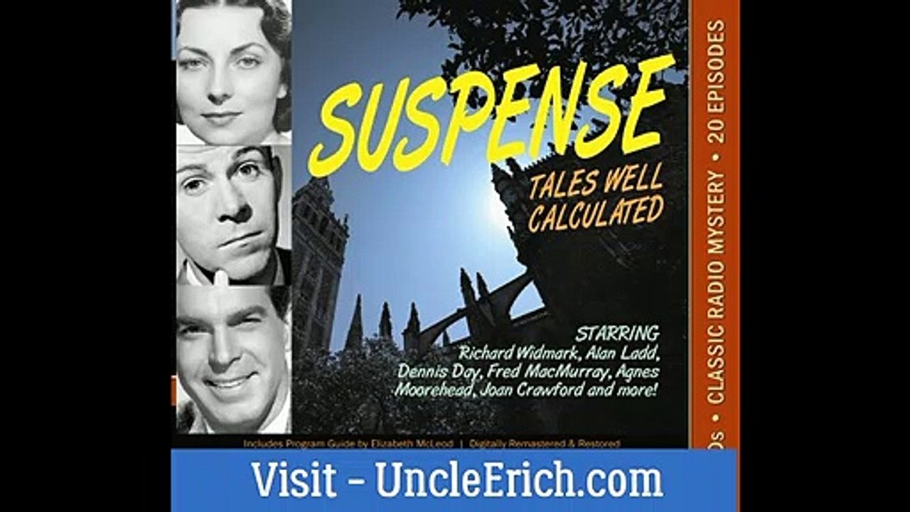Uncle Erich Presents - Suspense - "Will You Make a Bet with Death"  (1942)