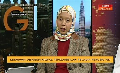 Kerajaan disaran kawal pengambilan pelajar perubatan