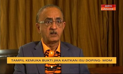 Tampil kemuka bukti jika kaitan isu doping - MOM