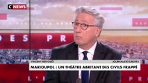 Vincent Hervouet, à propos des attaques à Marioupol : «On voit bien que la stratégie est de vider la ville par la terreur»