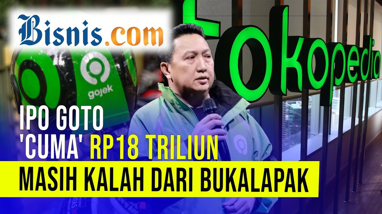 Jadwal IPO GoTo Dimulai, Harga Saham Rp314-Rp346, Siapa Berminat