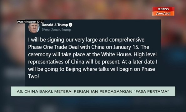 Niaga AWANI: AS, China bakal meterai perjanjian perdagangan 'Fasa Pertama'