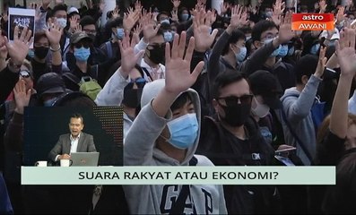 Niaga AWANI: HK - Suara rakyat atau ekonomi?