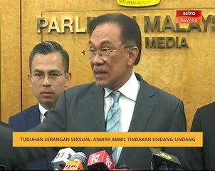 Tuduhan serangan seksual: Anwar ambil tindakan undang-undang