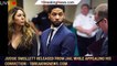 Jussie Smollett Released From Jail While Appealing His Conviction - 1breakingnews.com