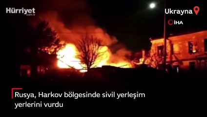 Rusya, Harkov bölgesinde sivil yerleşim yerlerini vurdu