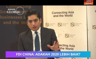 AWANI Global: FDI China - Adakah 2020 lebih baik?