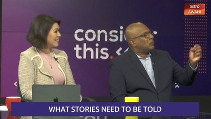 Consider This: Rebirth - Tracking Malaysia Baharu