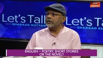 Let's Talk: English - Poetry, Short Stories or the Novel?