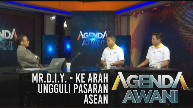 Agenda AWANI: MR.D.I.Y. - Ke arah ungguli pasaran ASEAN