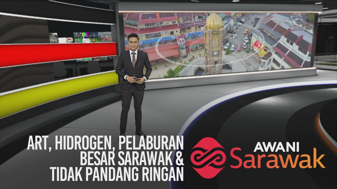 AWANI Sarawak [09/01/2020] - ART, hidrogen, pelaburan besar Sarawak & tidak pandang ringan