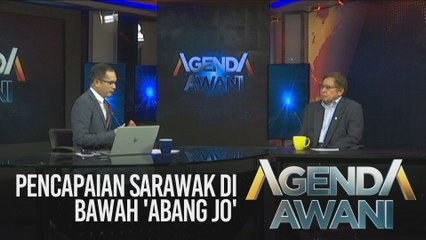 Tải video: Agenda AWANI: Pencapaian Sarawak di bawah 'Abang Jo'