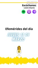 Efemérides de este jueves 17 de marzo
