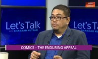 Let's Talk: Comics - The Enduring Appeal