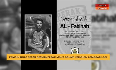 Pemain bolasepak remaja Perak maut dalam kejadian langgar lari