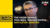 Tak hadir sidang Parlimen, Tengku Zafrul nafi letak jawatan