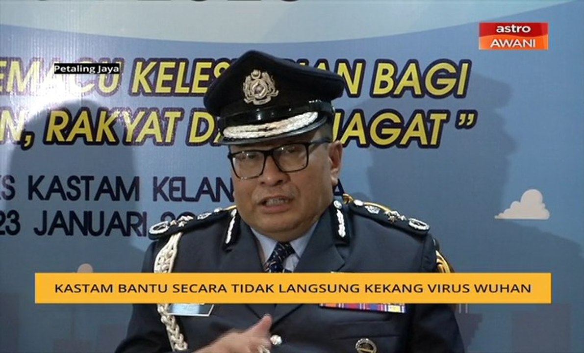Kastam bantu secara tidak langsung kekang virus Wuhan