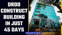 DRDO constructs 7 storey building in just 45 days, Rajnath Singh inaugurates | Oneindia News