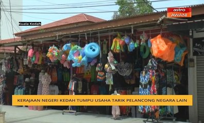 Kerajaan negeri Kedah tumpu usaha tarik pelancong negara lain