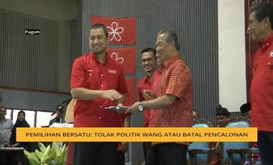 Pemilihan Bersatu: Tolak politik wang atau batal pencalonan