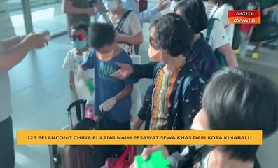 123 pelancong China pulang naik pesawat sewa khas dari Kota Kinabalu