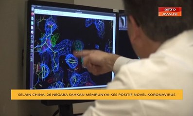 Download Video: Koronavirus: Selain China, 26 negara mempunyai kes positif novel koronavirus