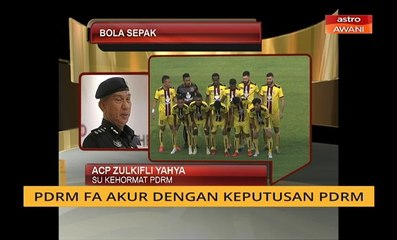 PDRM FA akur dengan keputusan PDRM
