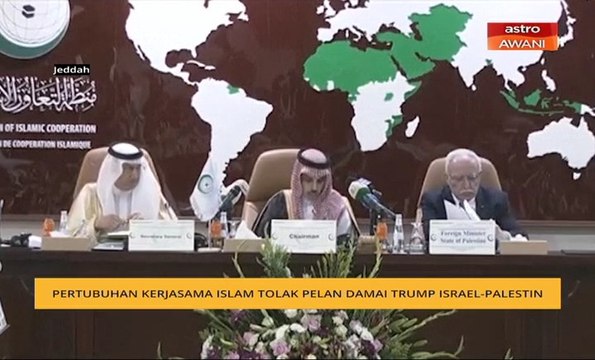 Pertubuhan Kerjasama Islam tolak pelan damai Trump Israel-Palestin