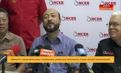 Bersatu akan bincang cadangan jawatan tertinggi tidak dipertandingkan
