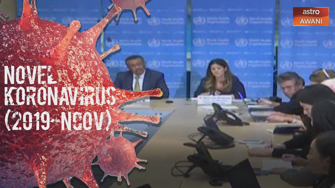 Koronavirus: WHO lapor perkembangan terkini nCov