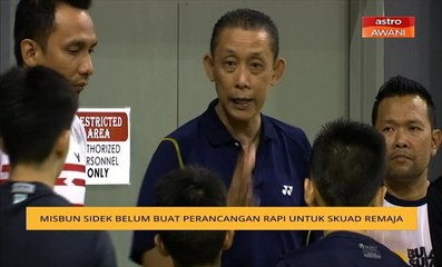 Datuk Misbun Sidek belum buat perancangan rapi untuk skuad remaja