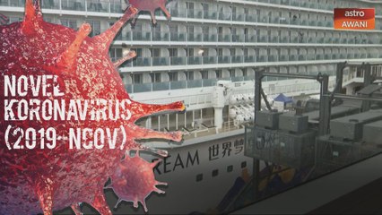 Penumpang World Dream mula berlabuh selepas semua negatif koronavirus