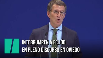 Interrumpen a Feijóo en pleno discurso en Oviedo
