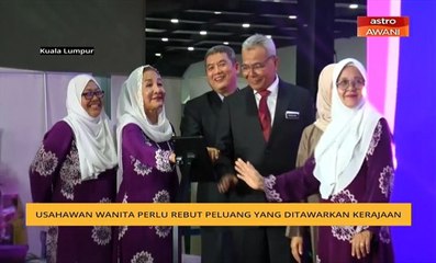 Usahawan wanita perlu rebut peluang yang ditawarkan kerajaan