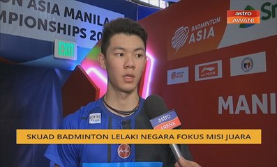 Skuad badminton lelaki negara fokus misi juara
