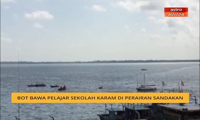 Bot bawa pelajar sekolah karam di perairan Sandakan
