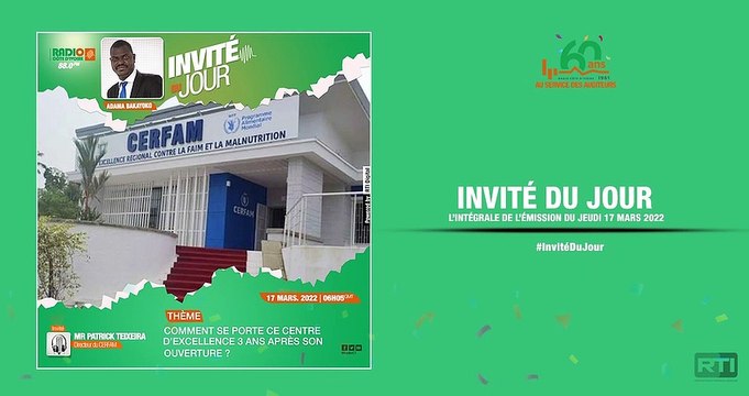 Invité du jour du 17 mars 2022 par Adama Bakayoko [ Radio Côte d'Ivoire ]