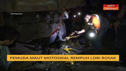 Pemuda maut motosikal rempuh lori rosak