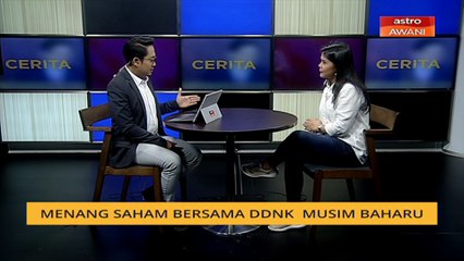 Cerita Sebalik Berita: Menang Saham bersama DDNK musim baharu